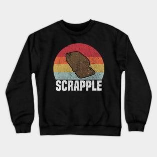 Retro Scrapple Lovers Gift Crewneck Sweatshirt